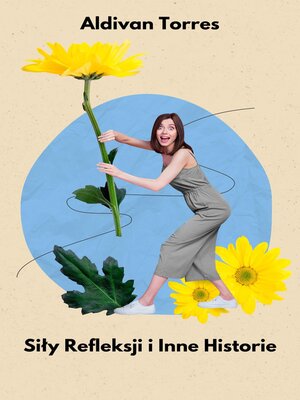 cover image of Siły Refleksji i Inne Historie